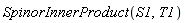 SpinorInnerProduct(S1, T1)
