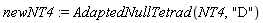 newNT4 := AdaptedNullTetrad(NT4, "D")