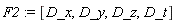 F2 := [D_x, D_y, D_z, D_t]