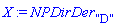 X := NPDirDer["D"]