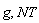g, NT