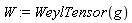 W := WeylTensor(g)