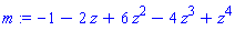 m := -1-2*z+6*z^2-4*z^3+z^4
