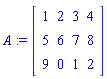 A := Matrix([[1, 2, 3, 4], [5, 6, 7, 8], [9, 0, 1, 2]])