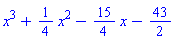 x^3+(1/4)*x^2-(15/4)*x-43/2