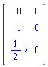 Matrix([[0, 0], [1, 0], [(1/2)*x, 0]])