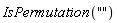 IsPermutation("")