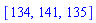 [134, 141, 135]