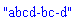"abcd-bc-d"