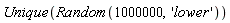 Unique(Random(1000000, 'lower'))