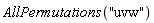 AllPermutations("uvw")