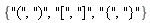 {"(", ")", "[", "]", "{", "}"}