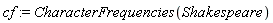 cf := CharacterFrequencies(Shakespeare)