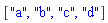["a", "b", "c", "d"]