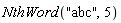 NthWord("abc", 5)