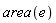 area(e)