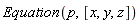 Equation(p, [x, y, z])