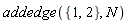 addedge({1, 2}, N)
