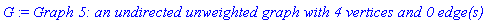 GRAPHLN(undirected, unweighted, [1, 2, 3, 4], Array(%id = 166153948), `GRAPHLN/table/5`, 0)