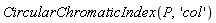 CircularChromaticIndex(P, 'col')