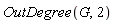 OutDegree(G, 2)