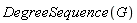DegreeSequence(G)