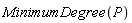 MinimumDegree(P)
