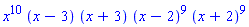 x^10*(x-3)*(x+3)*(x-2)^9*(x+2)^9