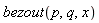 bezout(p, q, x)
