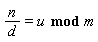 n/d = `mod`(u, m)