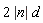 2*abs(n)*d