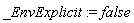 _EnvExplicit := false