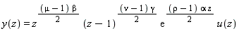 y(z) = z^((1/2)*(mu-1)*beta)*(z-1)^((1/2)*(nu-1)*gamma)*exp((1/2)*(rho-1)*alpha*z)*u(z)