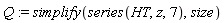 Q := simplify(series(HT, z, 7), size)