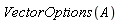 VectorOptions(A)