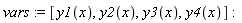 vars := [y1(x), y2(x), y3(x), y4(x)]