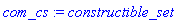 com_cs := constructible_set