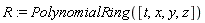 R := PolynomialRing([t, x, y, z])