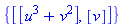 {[[u^3+v^2], [v]]}