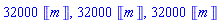 32000*Units:-Unit('m'), 32000*Units:-Unit('m'), 32000*Units:-Unit('m')