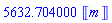5632.704000*Units:-Unit('m')