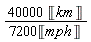 40000*Unit('km')/(7200*Unit('mph'))