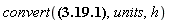 convert((156250000/12573)*Units:-Unit('s'), units, h)
