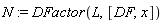 N := DFactor(L, [DF, x])