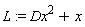 L := Dx^2+x