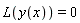 L(y(x)) = 0