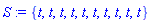 S := {t, t, t, t, t, t, t, t, t, t}