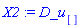 X2 := D_u[]