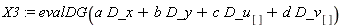 X3 := evalDG(a*D_x+b*D_y+c*D_u[]+d*D_v[])