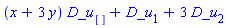 (x+3*y)*D_u[]+D_u[1]+3*D_u[2]